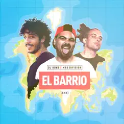El Barrio (Dj Rune Remix) Song Lyrics