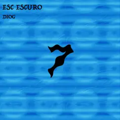 Esc Escuro Song Lyrics