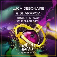 Down the Road (The Black Cat) - Single by Luca Debonaire & Sharapov album reviews, ratings, credits
