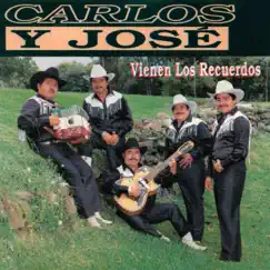 Vienen Los Recuerdos by Carlos y José album reviews, ratings, credits