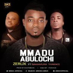 Mmadu Abulochi (feat. Nakamura & Kace) Song Lyrics