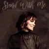 Stand With Me (Feat. Resound) - Single album lyrics, reviews, download