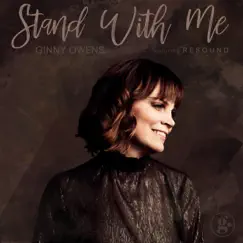 Stand With Me (Feat. Resound) - Single by Ginny Owens album reviews, ratings, credits