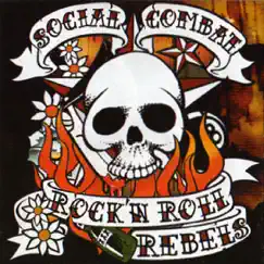Rock and Roll Rebels by Social Combat album reviews, ratings, credits