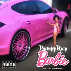 Barbie - Single by Philthy Rich album reviews, ratings, credits