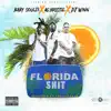 Florida Shit (feat. Baby Soulja & DJ Winn) - Single album lyrics, reviews, download