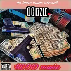 Hood Music by Ogizzle album reviews, ratings, credits