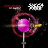 Succa Free (feat. 52 Savage) - Single album lyrics, reviews, download