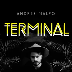 Terminal - EP by Andres Malpo album reviews, ratings, credits