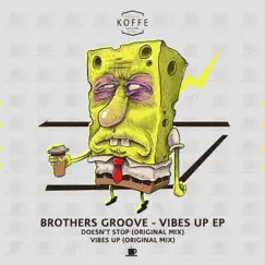 Vibes Up - Single by Brothers Groove album reviews, ratings, credits