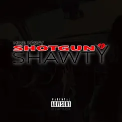 Shotgun Shawty - Single by Mike Hardy album reviews, ratings, credits