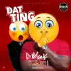 Dat Ting (feat. Joey B) - Single album lyrics, reviews, download
