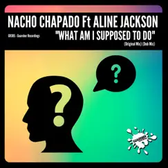 What Am I Supposed to Do (feat. Aline Jackson) Song Lyrics