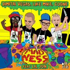 Madness (feat. Lil Jon) - Single by Dimitri Vegas & Like Mike & Coone album reviews, ratings, credits