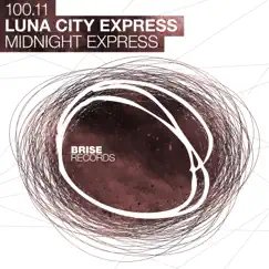 Midnight Express - Single by Luna City Express album reviews, ratings, credits