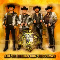 Ahí Te Quedas Con Tus Penas - Single by Legado M y M album reviews, ratings, credits
