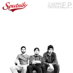 Lugares Perdidos E.P. by Sputnik album reviews, ratings, credits