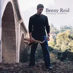 Escaping Shadows (Bonus Track Version) by Benny Reid album reviews, ratings, credits