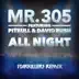 All Night (feat. Pitbull & David Rush) [Starkillers Remix Radio Edit] - Single album cover