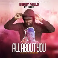 All About You (feat. Elbee) Song Lyrics