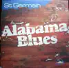 Alabama Blues (Todd Edwards Vocal Radio Edit Mix) - Single album lyrics, reviews, download