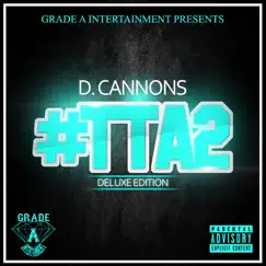 #TTA2 (Deluxe Edition) by D. Cannons album reviews, ratings, credits
