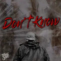 Don't Know - Single by Flightschool album reviews, ratings, credits