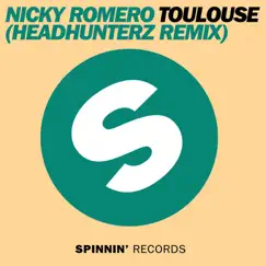 Toulouse (Headhunterz Remix) - Single by Nicky Romero album reviews, ratings, credits