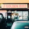 Golden Bird - Single album lyrics, reviews, download