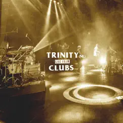 Live from Clubs by Trinity (NL) album reviews, ratings, credits