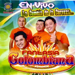 La Cumbia de La Cerveza by Fantasia Colombiana album reviews, ratings, credits