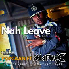 Nah Leave (feat. Mario C) [Radio Edit] Song Lyrics