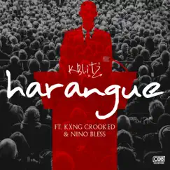 Harangue (feat. Kxng Crooked & Nino Bless) Song Lyrics