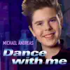 Dance with Me - Single album lyrics, reviews, download