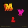 Myl (feat. Melokee) - Single album lyrics, reviews, download
