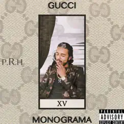 Gucci Monograma - Single by Prh album reviews, ratings, credits