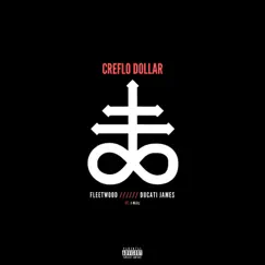 Creflo Dollar (feat. J-Willz) - Single by Fleetwood & Ducati James album reviews, ratings, credits