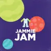 Jammie Jam - Single album lyrics, reviews, download
