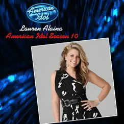 American Idol Season 10: Lauren Alaina by Lauren Alaina album reviews, ratings, credits
