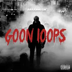 Goon Loops by Araabmuzik album reviews, ratings, credits