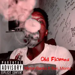 Old Flames (feat. Rarii & Monty) Song Lyrics
