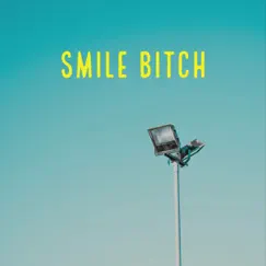 Smile Bitch - Single by Rehm Momma album reviews, ratings, credits