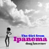 The Girl from Ipanema - Single album lyrics, reviews, download