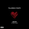 Talladega Nights (feat. Hero the Band) - Single album lyrics, reviews, download