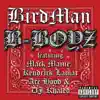 B-Boyz (feat. Mack Maine, Kendrick Lamar, Ace Hood & DJ Khaled) - Single album lyrics, reviews, download