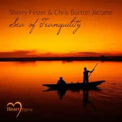 Sea of Tranquility - Single by Sherry Finzer & Chris B. Jácome album reviews, ratings, credits