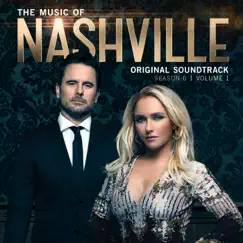 The Music of Nashville: Season 6, Vol. 1 (Original Soundtrack) by Nashville Cast album reviews, ratings, credits