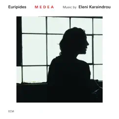 Medea by Eleni Karaindrou album reviews, ratings, credits