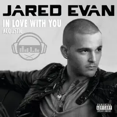 In Love With You (Acoustic Version) Song Lyrics