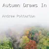 Autumn Draws In song lyrics